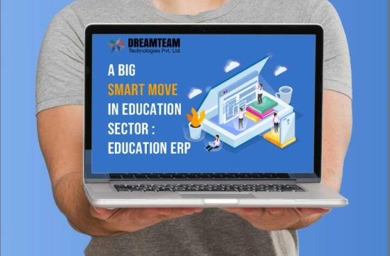 A BIG SMART MOVE IN THE EDUCATIONAL SECTOR: EDUCATIONAL ERP